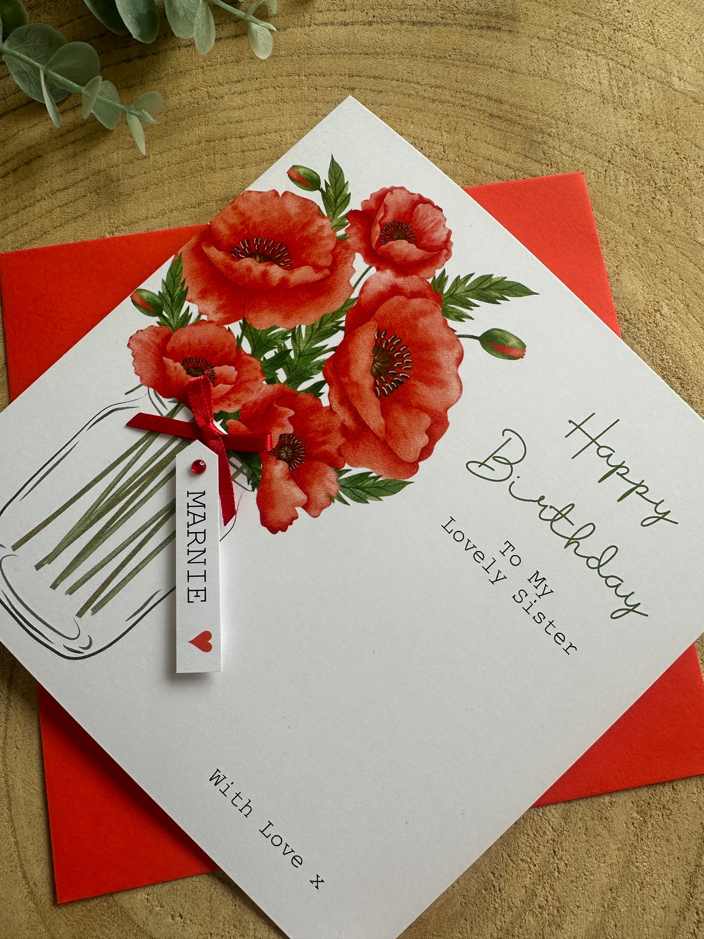Personalised Birthday Card - Poppy Flowers - Mum, Friend, Auntie, Wife, Daughter, Sister
