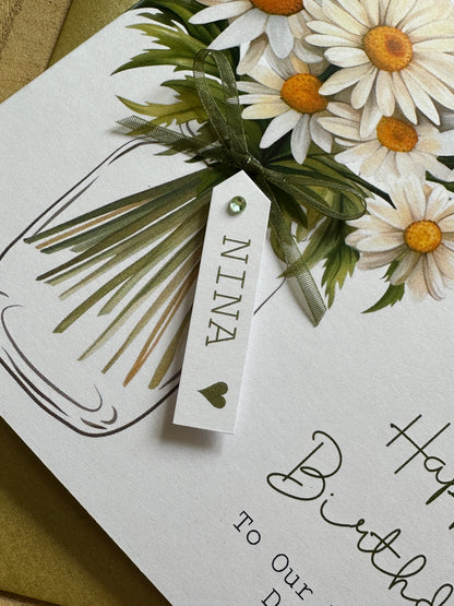 Personalised Birthday Card - Daisy Flowers - Mum, Friend, Auntie, Wife, Daughter, Sister
