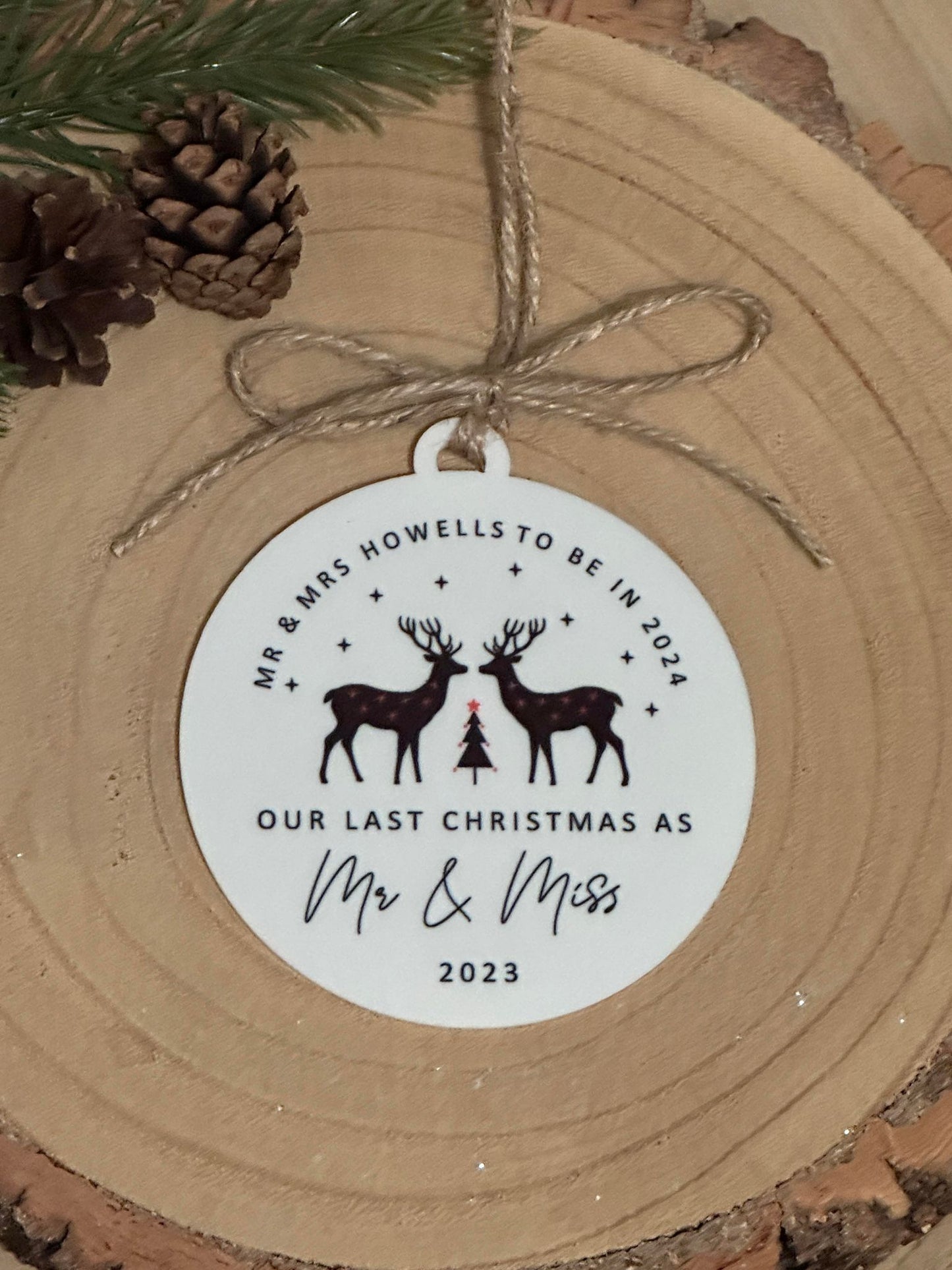 Personalised Last Christmas as Mr and Miss Bauble - Last Christmas Decoration, Tree Decoration, Wedding in 2024 - English or Welsh - Mr & Mrs to be - Mrs and Mrs to be