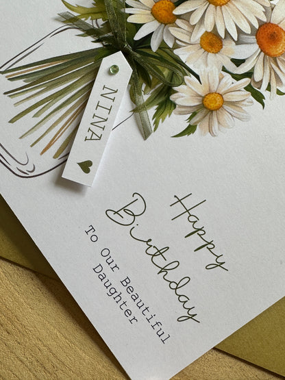 Personalised Birthday Card - Daisy Flowers - Mum, Friend, Auntie, Wife, Daughter, Sister