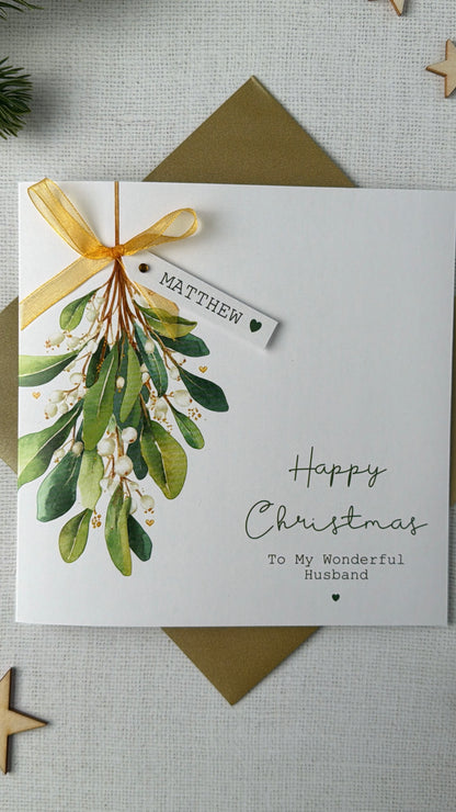 Personalised Mistletoe Christmas Card - For loved one, Husband, Wife, etc