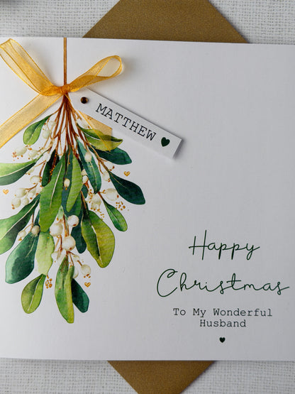 Personalised Mistletoe Christmas Card - For loved one, Husband, Wife, etc