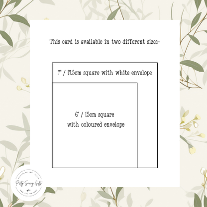 Handmade cards in two sizes 6" or 7" / 15cm or 17.5cm