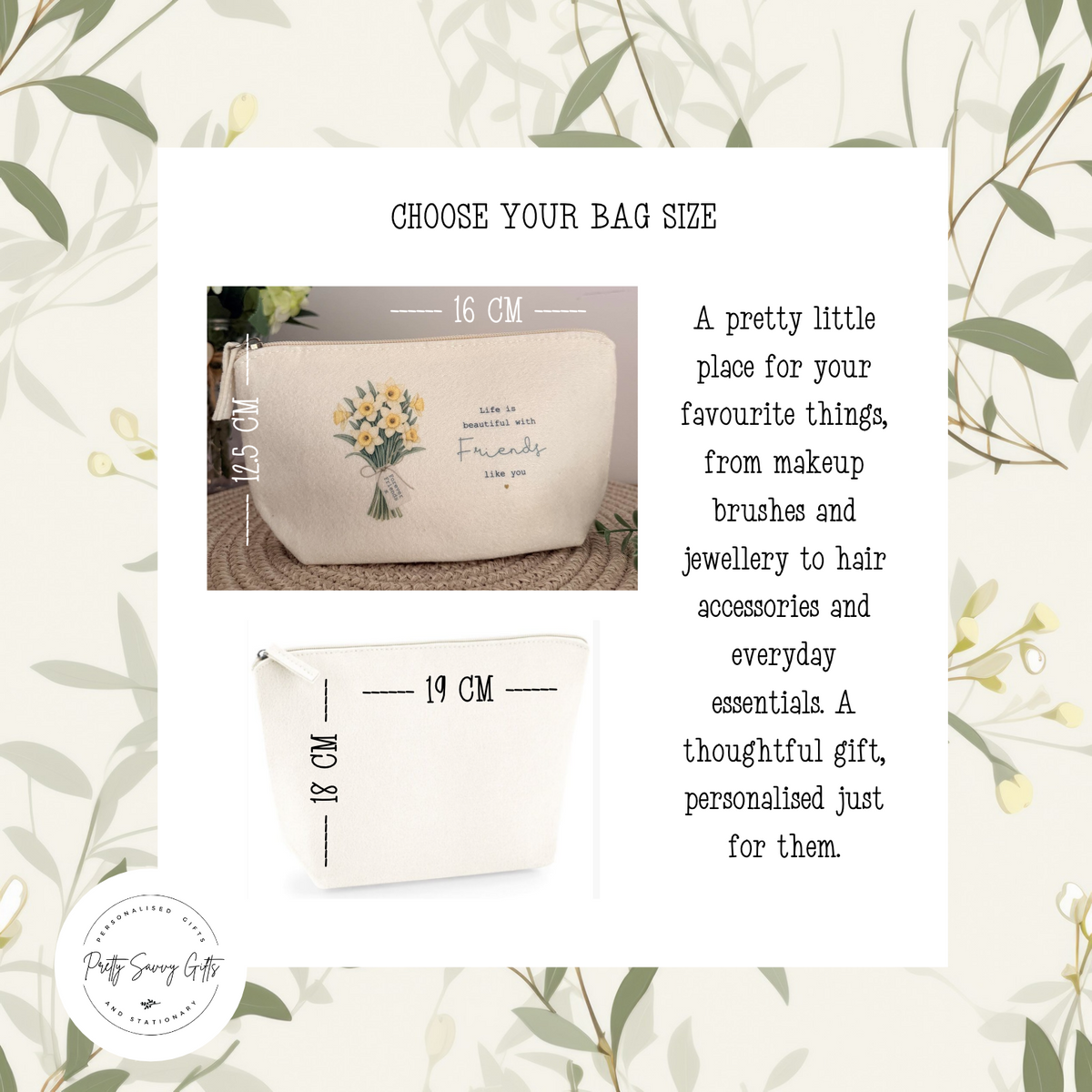 Personalised Makeup & Accessory Bag – Life is beautiful with friends like you, 24 Flower Types