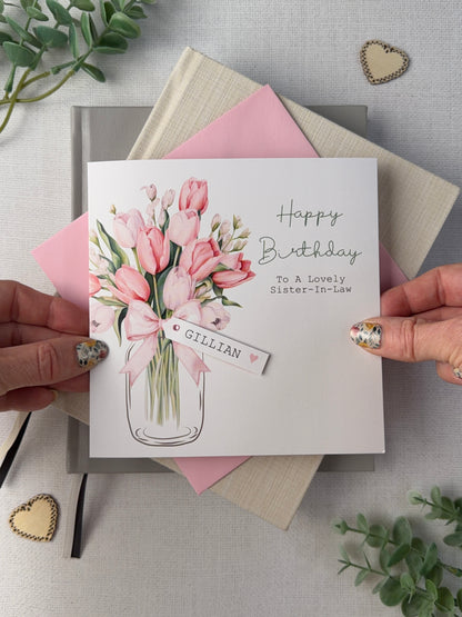 Personalised Birthday Card - Tulips - Mum, Friend, Auntie, Wife, Daughter, Sister