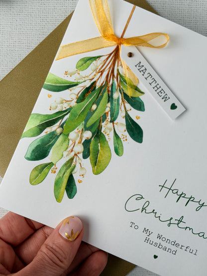 Personalised Mistletoe Christmas Card - For loved one, Husband, Wife, etc